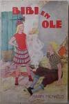 Michaëlis, Karin - Bibi en Ole.