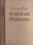 Platz, Hermann - Großstadt und Menschentum