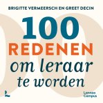 Brigitte Vermeersch - 100 redenen om leraar te worden