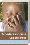 KOOLEN, Mark / Koolen, Ilja - Moeders mooiste, vaders trots KOOLEN, Mark / Koolen, Ilja - Moeders mooiste, vaders trots