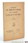 Eriau, J. B. - Pourquoi les peres de l'eglise ont condamne le theatre de leur temps.