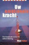 M. Phillips - Uw emotionele kracht