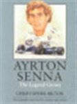 Christopher Hilton 11315 - Ayrton Senna The Legend Grows