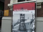  - Tentoonstellings affiche De Rotterdam, Boegbeeld van de vooruitgang 2006