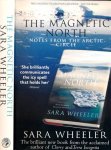 Wheeler, Sara. - The Magnetic North: Notes from the Arctic circle.