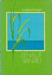 IJskes-Kooger, E. - Een fluit van riet