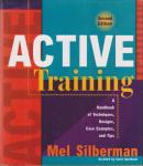 Silberman, Mel / Auerbach, Carol - Active Training. A Handbook of Techniques, Designs, Case Examples, and Tips. 2nd Edition.