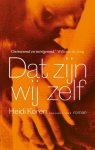 Heidi Koren - Dat Zijn Wij Zelf