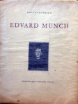Rolf Stenersen. - Edvard Munch.