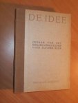 Redactie - De Idee. Orgaan van het Bolland-Genootschap voor zuivere rede.Dertiende jaargang 1935