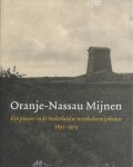 Peet, J., Rutten, W. - Oranje-Nassau Mijnen / een pionier in de Nederlandse steenkolenmijnbouw, 1893-1974