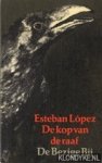 Lopez, Esteban - De kop van de raaf