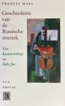 Francis Maes - Geschiedenis van de russische muziek