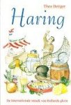 Detiger, T - Haring De internationale smaak van Hollands Glorie