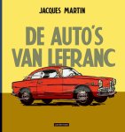 Jacques Martin - De Auto'S Van Lefranc