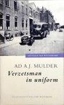 Mulder, A.J. - Verzetsman in uniform