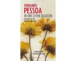 Fernando Pessoa - In ons leven tallozen Fernando Pessoa - In ons leven tallozen