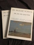Gruyter ,Dr. Jos de - De Haagse School - deel I en II