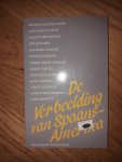 Steenmeijer, Maarten (Samenstelling) - De verbeelding van Spaans-Amerika - Springlevende gloednieuwe verhalen uit de Spaans-Amerikaanse Literatuur