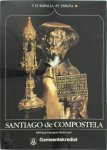  - Santiago de Compostella 1000 jaar Europeese bedevaart