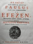 Hasevoet, Servatius - De brief van den H. Apostel Paulus aan de gemeente te Efezen, Beknoptelijk ontleed, verklaart, en betoogt + Grondvesting en opbou der gemeente te Filipi, Aangewesen volgens het verhaal van Lukas. En eene kortbondige ontleding en verklaring van Paulus