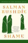 Salman Rushdie - Shame A Novel