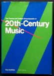 GRIFFITHS, Paul - The Thames and Hudson encyclopaedia of 20th-Century music