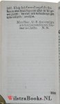 Binning, Hugo - Ettelijcke gronden van de christelijcke religie, klaerlijk geopent, en sonderling to de pracktijk gebracht / door mr. Hugo Binning ... . Vertaalt door Jacobus Koelman ...