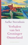 Aafke Steenhuis - Verhalen van het Groninger Ommeland