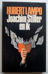 Lampo, Hubert - Joachim Stiller en ik; Een autobiografie.