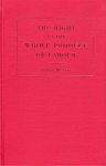 Menger, Anton. - The right to the whole produce of labour : the origin and development of the theory of labours claim to the whole product of industry.