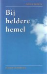 Verbree, Adrian - Bij heldere hemel. Nieuwe lichtflitsen Verbree, Adrian - Bij heldere hemel. Nieuwe lichtflitsen