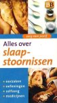 Meisch, Dr. Jean-Jacques e.a. (adviezen) - Alles over slaapstoornissen. Oorzaken, oefeningen, zelfzorg, medicijnen