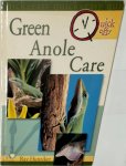 Raymond E. Hunziker - Quick and Easy Green Anole Care