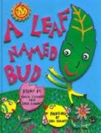 Paula Schwartz, Sara Schwartz. - A leaf names Bud. Paula Schwartz, Sara Schwartz. - A leaf names Bud.