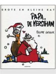 P. Geluck - Papa de Kerstman