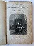Toussaint, Anna Louisa Geertruida - [Literature, Alkmaar] De vrouwen van het Leycestersche tijdvak. Amsterdam, G.J.A. Beijerinck, 1849-1850. [3 delen]