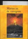 The, T.K. - Marius en de vuurgeest / druk 1