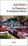Joel Dicker - La Disparition de S.Mailer