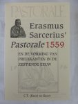 C.T. De Groot. - Erasmus Sarcerius' Pastorale (1559) en de vorming van predikanten in de zestiende eeuw. PROEFSCHRIFT.
