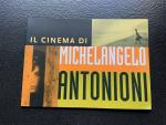 Coninck, L. de - Il cinema di Michelangelo Antonioni