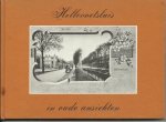 Buitenhuis, Kl, -  Reprografie: Koch, Cor. - Hellevoetsluis in oude ansichten / 2e druk