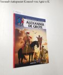 Maingoval, François und Jean Torton: - Historische Personages: Alexander de Grote Maingoval, François und Jean Torton: - Historische Personages: Alexander de Grote