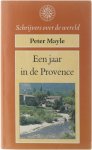Peter Mayle, Peter Mayle - Een jaar in de Provence