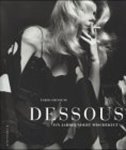 CHENOUNE, Farid - Dessous. Ein Jahrhundert Wäschekult.