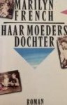 M. French - HAAR MOEDERS DOCHTER M. French - HAAR MOEDERS DOCHTER