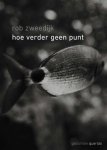 Rob Zweedijk - (1) Hoe Verder Geen Punt