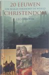 L. Strohm - 20 eeuwen Christendom