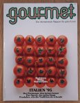 GOURMET. & EDITION WILLSBERGER. - Gourmet. Das internationale Magazin für gutes Essen. Nr. 77 - 1995.