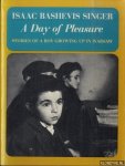 Singer, Isaac Bashevis - A Day of Pleasure